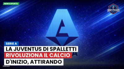 Serie A Podcast: Serie A : La Juventus di Spalletti rivoluziona il calcio d'inizio, attirando l'attenzione di tutti.