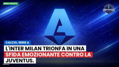 Serie A Podcast: Calcio, Serie A: L'Inter Milan trionfa in una sfida emozionante contro la Juventus.