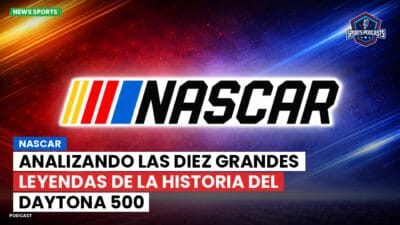 NASCAR Podcast: NASCAR : Analizando las Diez Grandes Leyendas de la Historia del Daytona 500