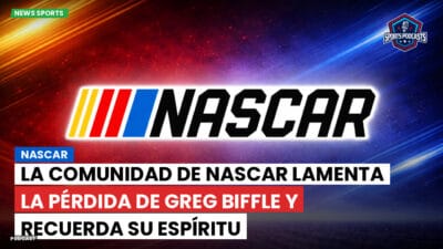 NASCAR Podcast: NASCAR : La comunidad de NASCAR lamenta la pérdida de Greg Biffle y recuerda su espíritu competitivo en las pistas.