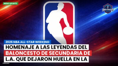 NBA Podcast: 2026 NBA All-Star Weekend : Homenaje a las leyendas del baloncesto de secundaria de L.A. que dejaron huella en la NBA
