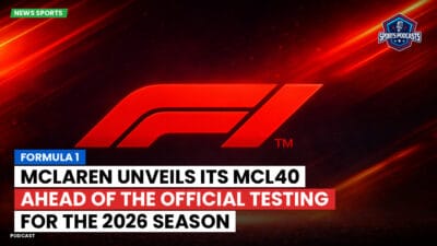 Formula 1 Podcast: Formula 1: McLaren unveils its MCL40 ahead of the official testing for the 2026 season