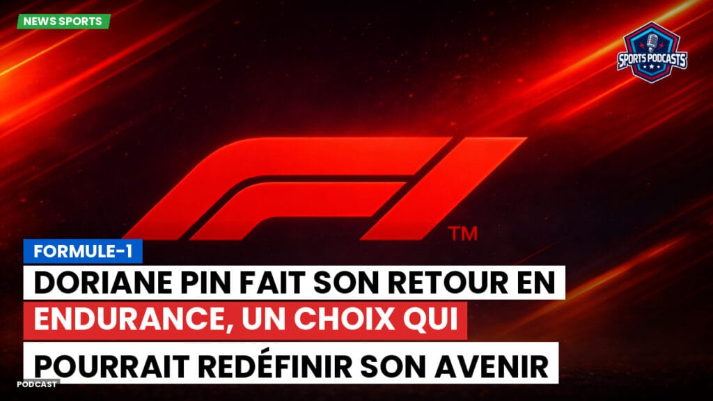 Formule 1 Podcast: Formule-1 : Doriane Pin fait son retour en endurance, un choix qui pourrait redéfinir son avenir en F1.
