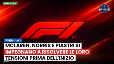 Formula 1 Podcast: Formula 1: McLaren, Norris e Piastri si impegnano a risolvere le loro tensioni prima dell'inizio della stagione