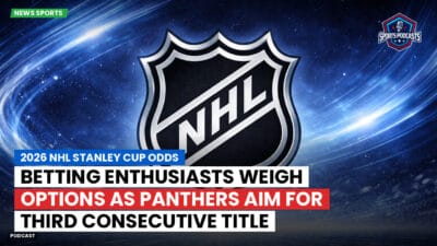 NHL Podcast: 2026 NHL Stanley Cup Odds : Betting Enthusiasts Weigh Options as Panthers Aim for Third Consecutive Title