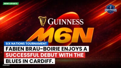 Six Nations Podcast: Six Nations Tournament: Fabien Brau-Boirie enjoys a successful debut with the Blues in Cardiff.