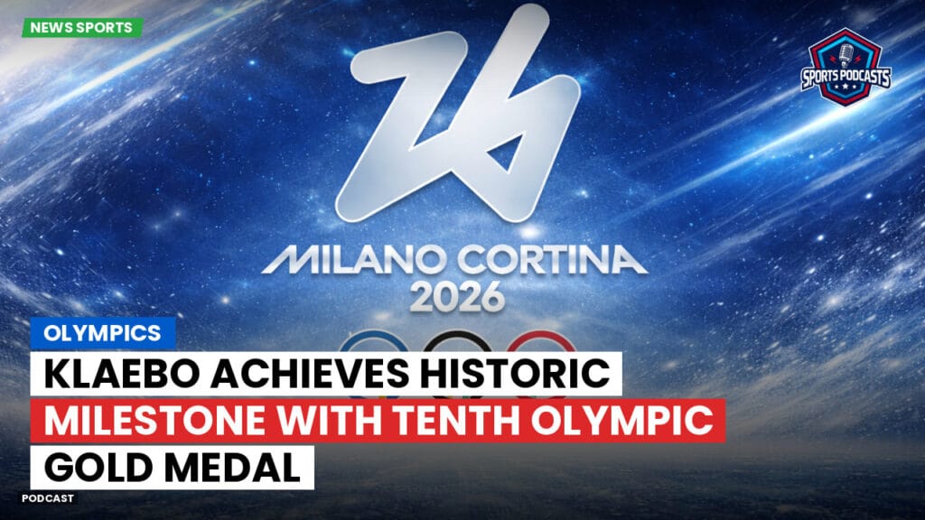 Jo 2026 Podcast: Olympics : Klaebo Achieves Historic Milestone with Tenth Olympic Gold Medal
