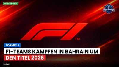 Formel 1 Podcast: Formel 1: F1-Teams kämpfen in Bahrain um den Titel 2026