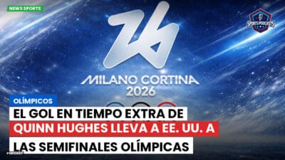 JJOO 2026 Podcast: Olímpicos : El gol en tiempo extra de Quinn Hughes lleva a EE. UU. a las semifinales olímpicas