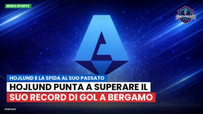 Serie A Podcast: Hojlund e la sfida al suo passato : Hojlund punta a superare il suo record di gol a Bergamo