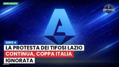 Serie A Podcast: Serie A : La protesta dei tifosi Lazio continua, Coppa Italia ignorata