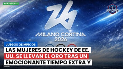 JJOO 2026 Podcast: Juegos Olímpicos: Las mujeres de hockey de EE. UU. se llevan el oro tras un emocionante tiempo extra y sorprenden a Canadá.