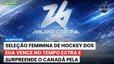 Olimpiadas 2026 Podcast: Olimpíadas : Seleção Feminina de Hockey dos EUA Vence no Tempo Extra e Surpreende o Canadá pela Medalha de Ouro
