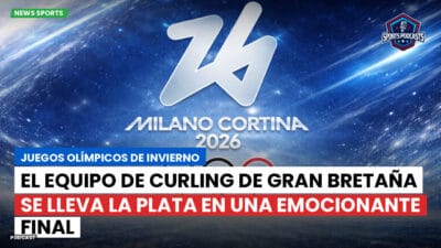JJOO 2026 Podcast: Juegos Olímpicos de Invierno : El equipo de curling de Gran Bretaña se lleva la plata en una emocionante final