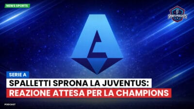 Serie A Podcast: Serie A : Spalletti sprona la Juventus: reazione attesa per la Champions