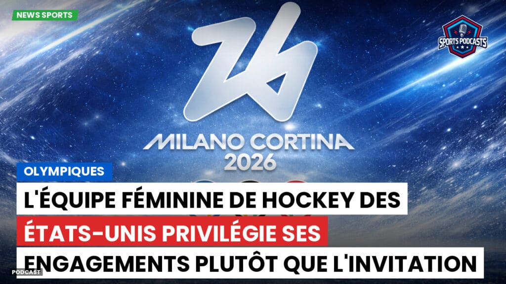 Jo 2026 Podcast: Olympiques : L'équipe féminine de hockey des États-Unis privilégie ses engagements plutôt que l'invitation de Trump