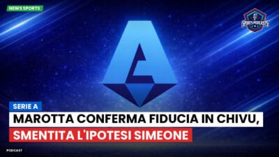 Serie A Podcast: Serie A : Marotta conferma fiducia in Chivu, smentita l'ipotesi Simeone