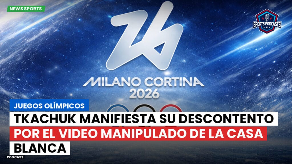 Jo 2026 Podcast: Juegos Olímpicos : Tkachuk Manifiesta Su Descontento Por El Video Manipulado De La Casa Blanca