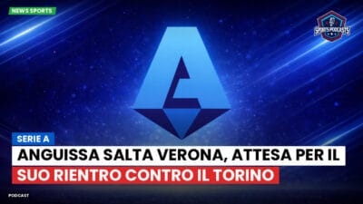 Serie A Podcast: Serie A : Anguissa salta Verona, attesa per il suo rientro contro il Torino
