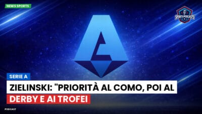 Serie A Podcast: Serie A : Zielinski: "Priorità al Como, poi al derby e ai trofei