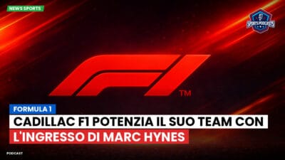 Formula 1 Podcast: Formula 1: Cadillac F1 potenzia il suo team con l'ingresso di Marc Hynes