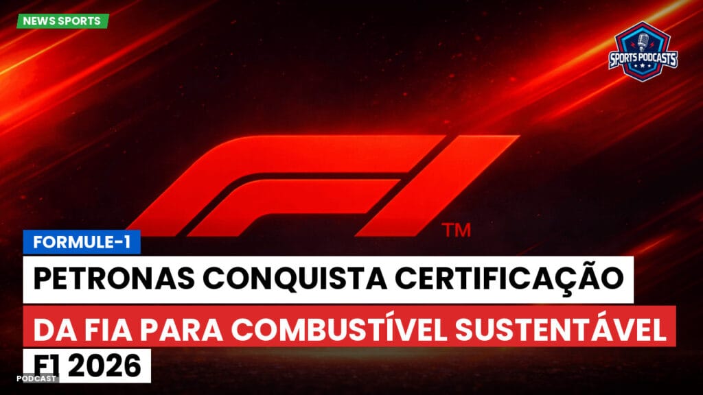 Formule 1 Podcast: Formule-1 : Petronas conquista certificação da FIA para combustível sustentável F1 2026