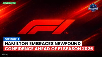 Formula 1 Podcast: Formule-1 : Hamilton Embraces Newfound Confidence Ahead of F1 Season 2026