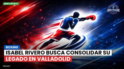 Boxeo Podcast: Boxing : Isabel Rivero busca consolidar su legado en Valladolid