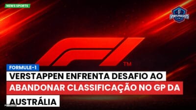 Formula 1 Podcast: Formule-1 : Verstappen enfrenta desafio ao abandonar classificação no GP da Austrália