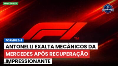 Formula 1 Podcast: Formule-1 : Antonelli exalta mecânicos da Mercedes após recuperação impressionante