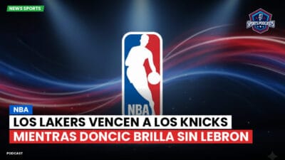 NBA Podcast: NBA : Los Lakers vencen a los Knicks mientras Doncic brilla sin LeBron