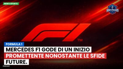 Formula 1 Podcast: Formula 1: Mercedes F1 gode di un inizio promettente nonostante le sfide future.
