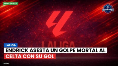 LaLiga Podcast: LaLiga : Endrick asesta un golpe mortal al Celta con su gol