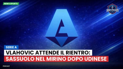 Serie A Podcast: Serie A : Vlahovic attende il rientro: Sassuolo nel mirino dopo Udinese