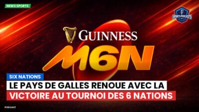 Six Nations Podcast: Le pays de Galles renoue avec la victoire au Tournoi des 6 Nations