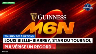 Six Nations Podcast: Tournoi des 6 Nations : Louis Bielle-Biarrey, star du Tournoi, pulvérise un record...