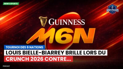 Six Nations Podcast: Tournoi des 6 Nations : Louis Bielle-Biarrey brille lors du Crunch 2026 contre...