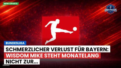 Bundesliga Podcast: Bundesliga : Schmerzlicher Verlust für Bayern: Wisdom Mike steht monatelang nicht zur...