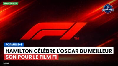 Formule 1 Podcast: Formule-1 : Hamilton célèbre l'Oscar du meilleur son pour le film F1