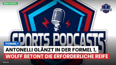 Formel 1 Podcast: Formel 1 : Antonelli glänzt in der Formel 1, Wolff betont die erforderliche Reife