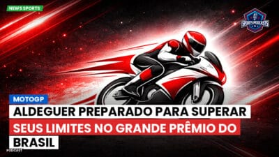 MotoGP Podcast: MotoGP: Aldeguer preparado para superar seus limites no Grande Prêmio do Brasil