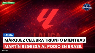 LaLiga Podcast: LaLiga : Márquez celebra triunfo mientras Martín regresa al podio en Brasil