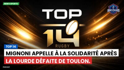 Top 14 Podcast: Top 14 : Mignoni appelle à la solidarité après la lourde défaite de Toulon.