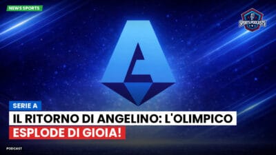 Serie A Podcast: Serie A : Il ritorno di Angelino: l'Olimpico esplode di gioia!