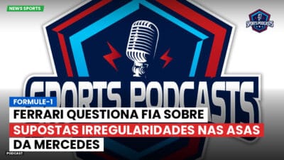 Formula 1 Podcast: Formule-1 : Ferrari questiona FIA sobre supostas irregularidades nas asas da Mercedes