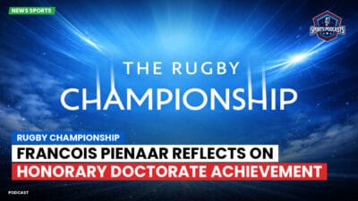 Rugby Championship Podcast: Rugby Championship : Francois Pienaar Reflects on Honorary Doctorate Achievement