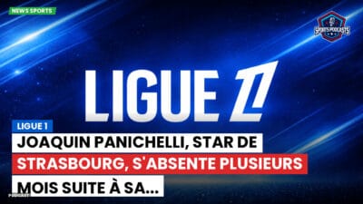 Ligue 1 Podcast: Ligue 1 : Joaquin Panichelli, star de Strasbourg, s'absente plusieurs mois suite à sa...