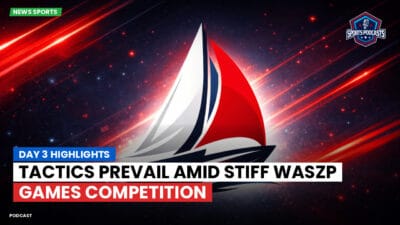 Sailing Podcast: Day 3 Highlights: Tactics Prevail Amid Stiff WASZP Games Competition