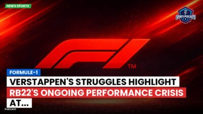Formula 1 Podcast: Formule-1 : Verstappen's Struggles Highlight RB22's Ongoing Performance Crisis at...