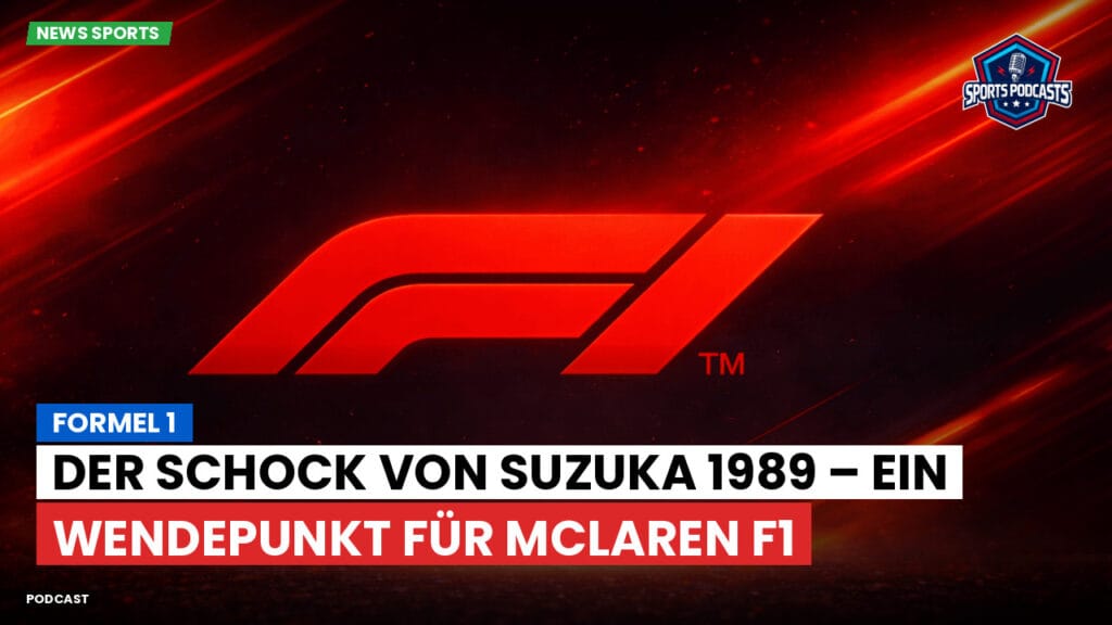 Formule 1 Podcast: Formel 1 : Der Schock von Suzuka 1989 – Ein Wendepunkt für McLaren F1